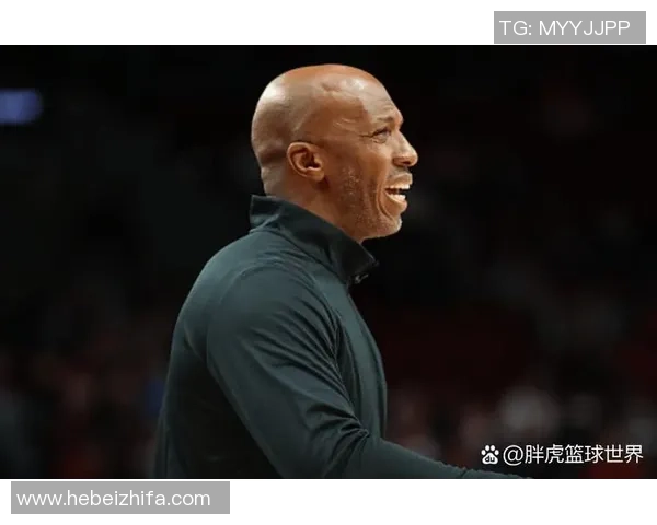 许尔特强调全员健康将改变球队形象并持续保持进攻侵略性